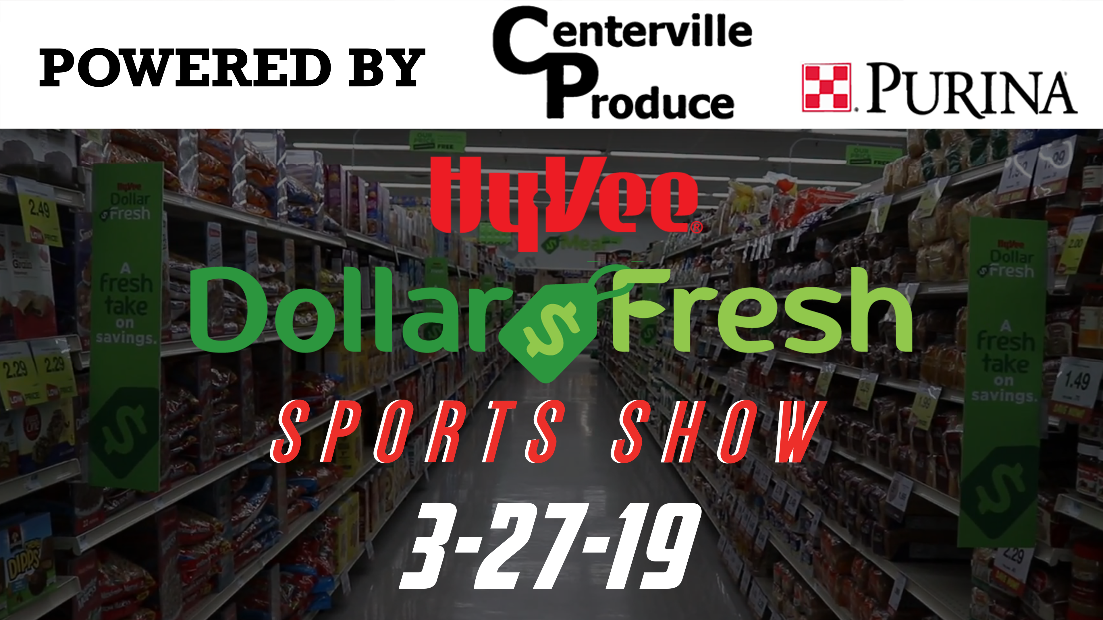HyVee Sports Show 3-27-19