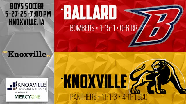 Knoxville vs Ballard Boys Soccer 5-27...