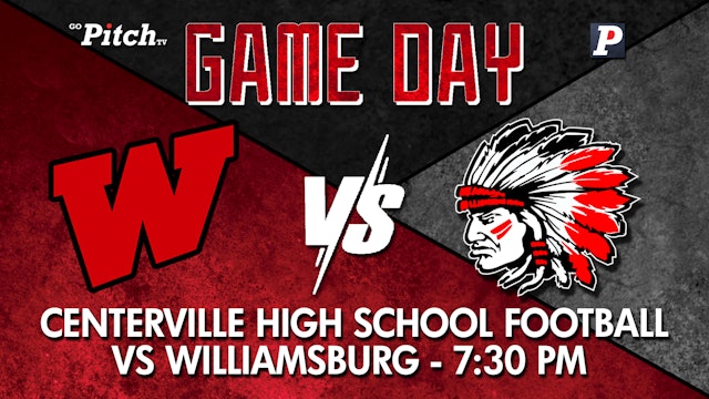 Centerville Varsity Football vs Williamsburg 9-24-21