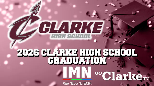 Clarke High School Graduation 5-17-2026