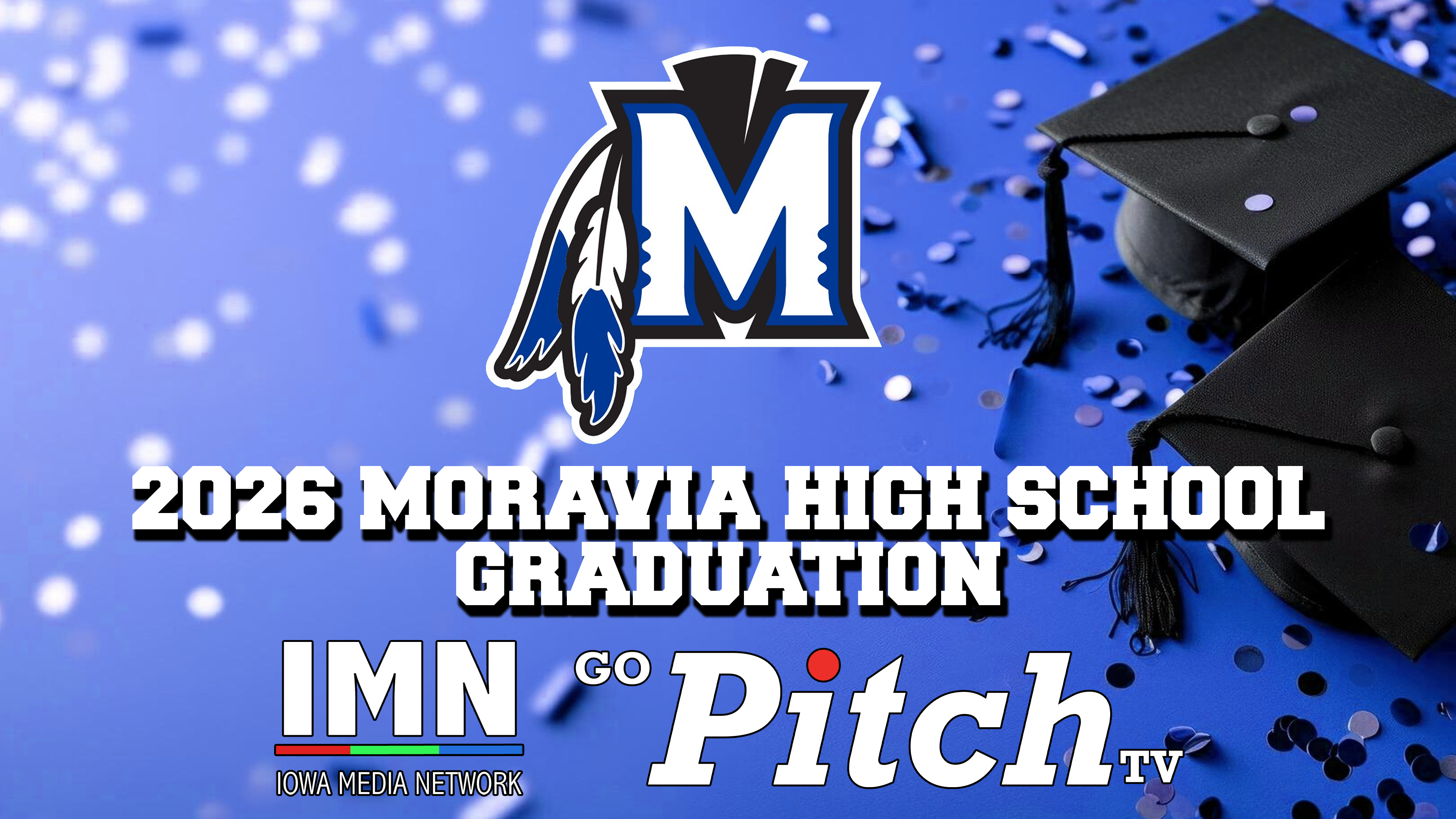 Moravia High School Graduation 5-10-2026