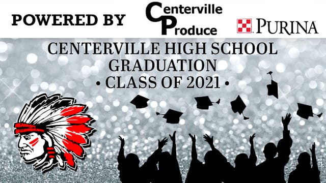 2021 Centerville High School Graduation