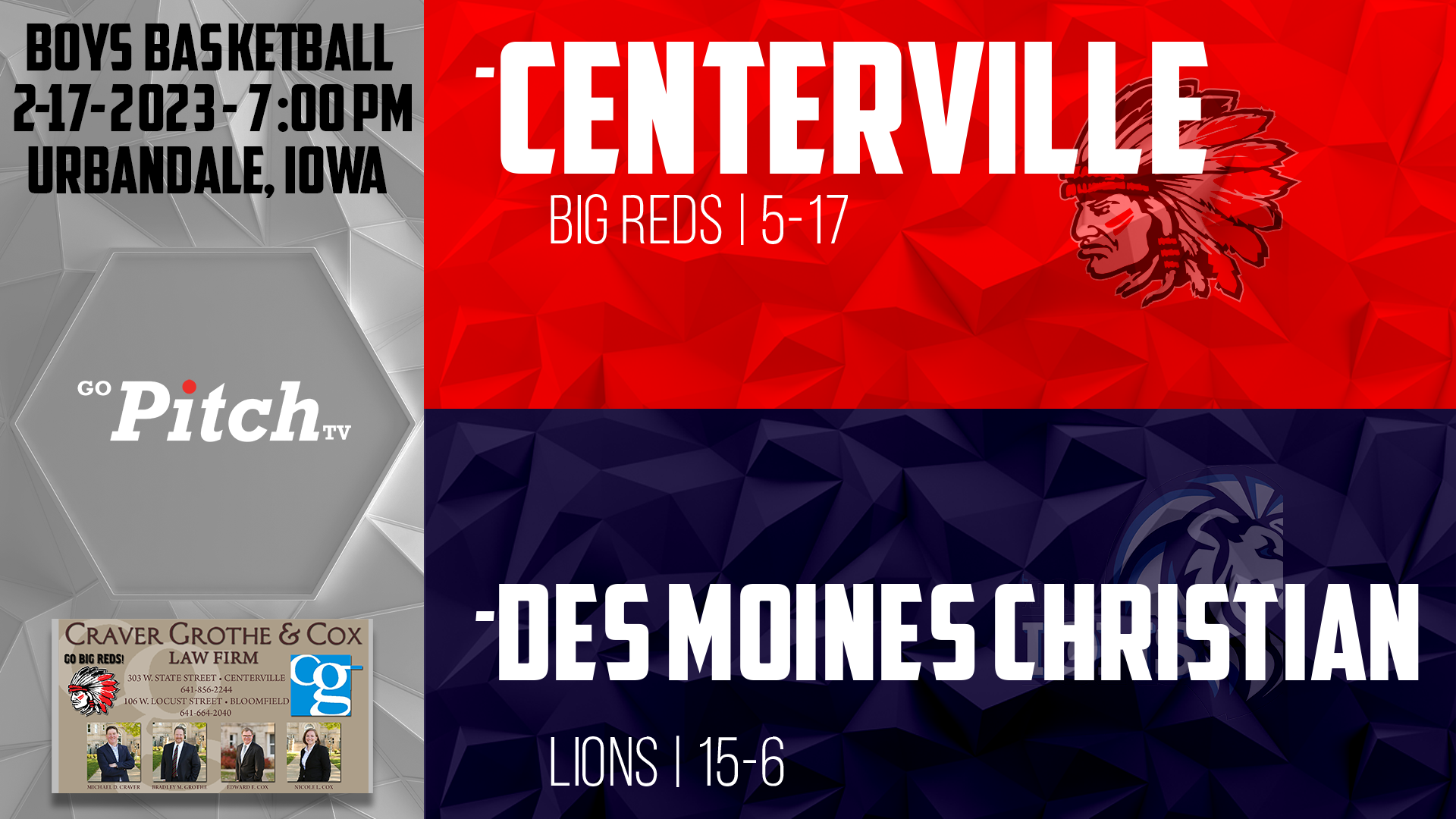Centerville Boys Basketball vs Des Moines Christian Class 2A-7 Round 2
