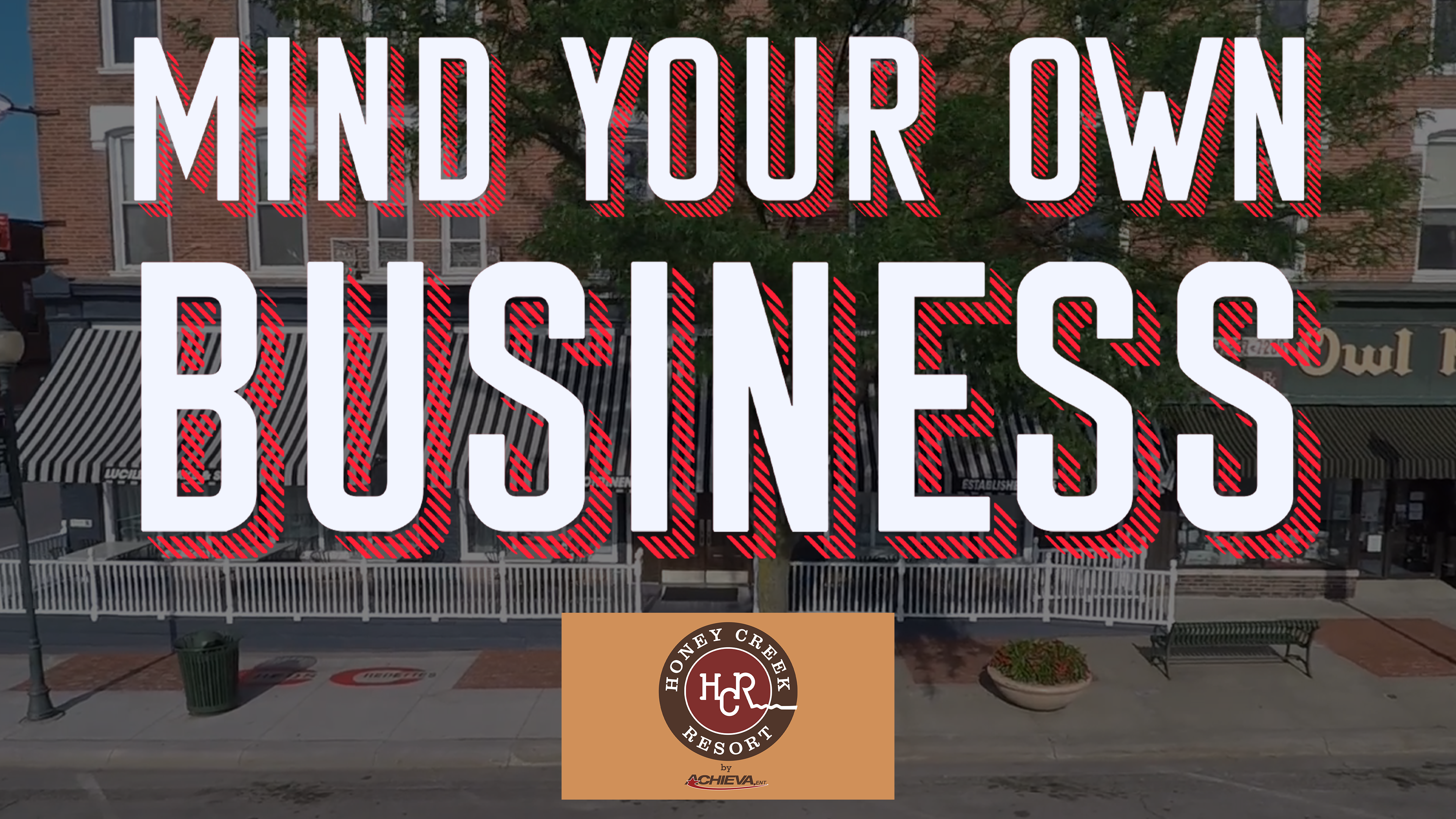 Mind Your Own Business