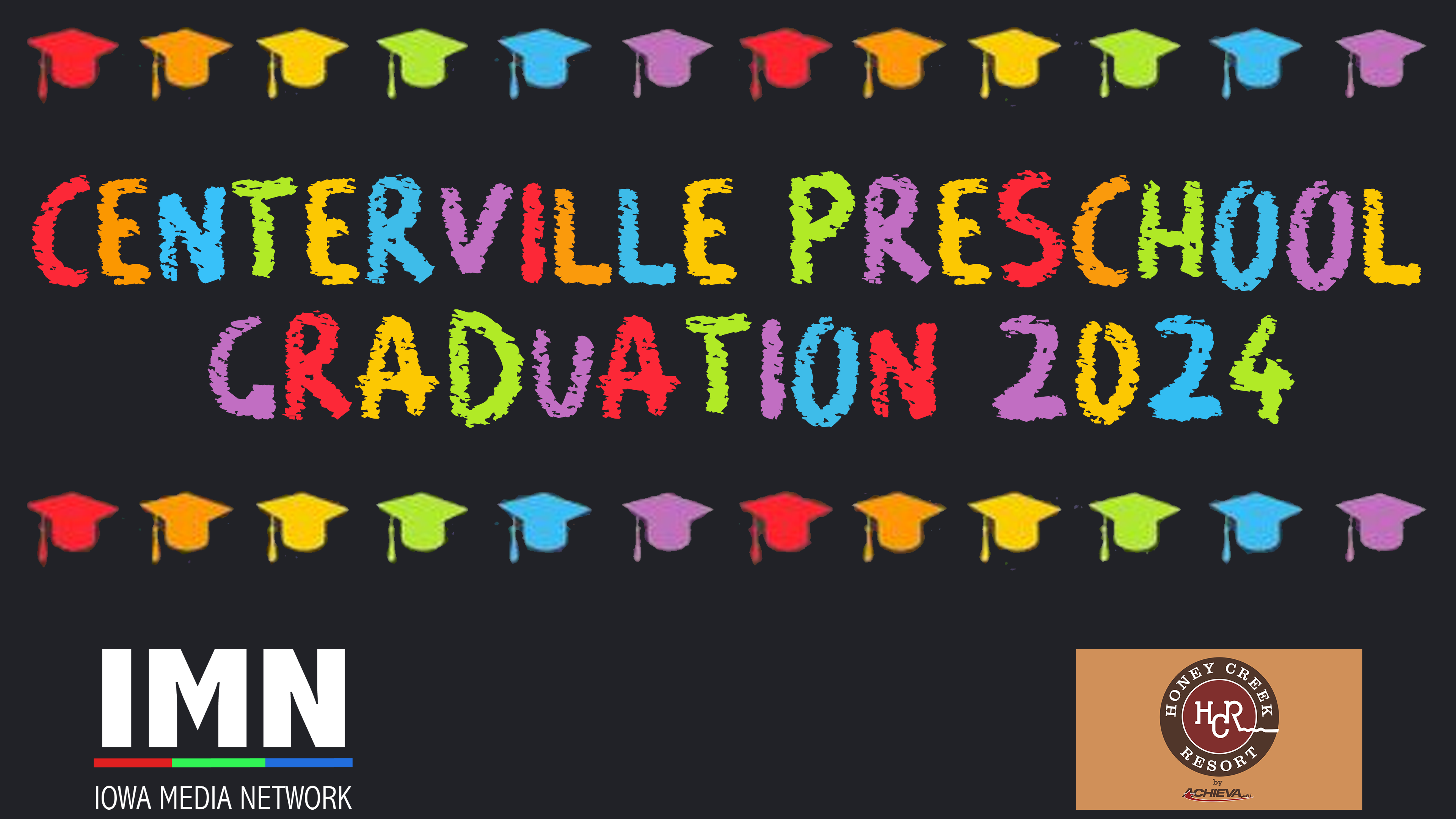 2024 Centerville Preschool Graduation