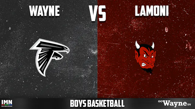 Wayne Boys Basketball vs Lamoni 12-8-25