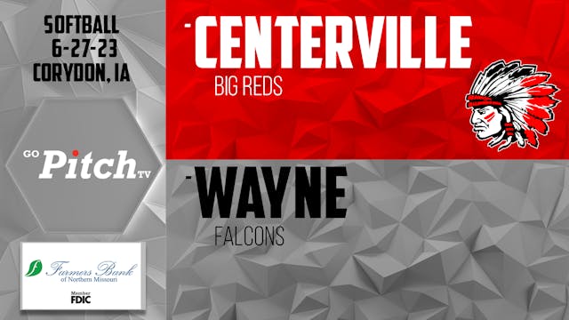 Centerville Softball @ Wayne 6-27-23