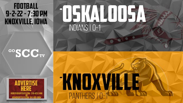 Knoxville Football vs Oskaloosa 9-2-22