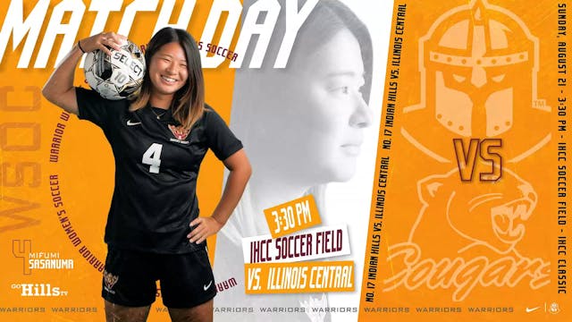 8-21-22 IHCC Women's Soccer vs Illino...