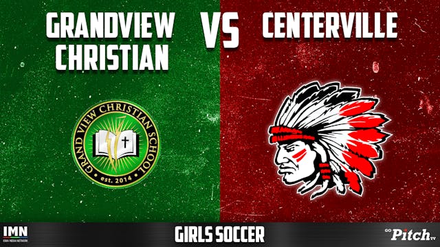 Centerville Girls Soccer vs Grand Vie...