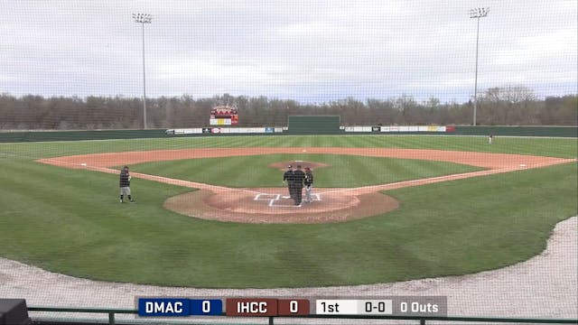 4-30-22 IHCC Baseball vs DMACC Game 2...