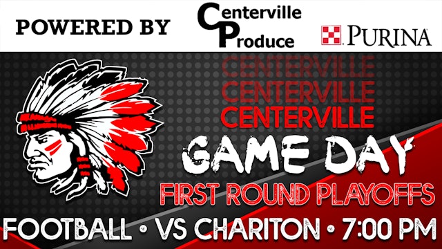 PLAY OFFS - Centerville vs Chariton 10-16-20