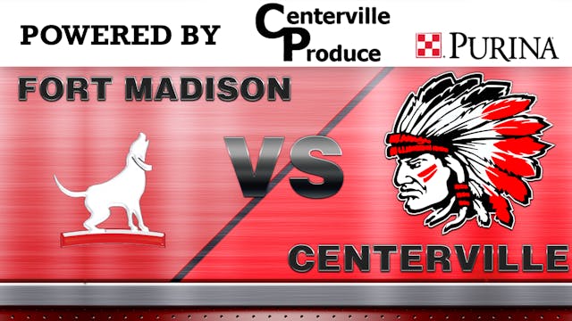 Centerville Vs. Fort Madison Boys Var...