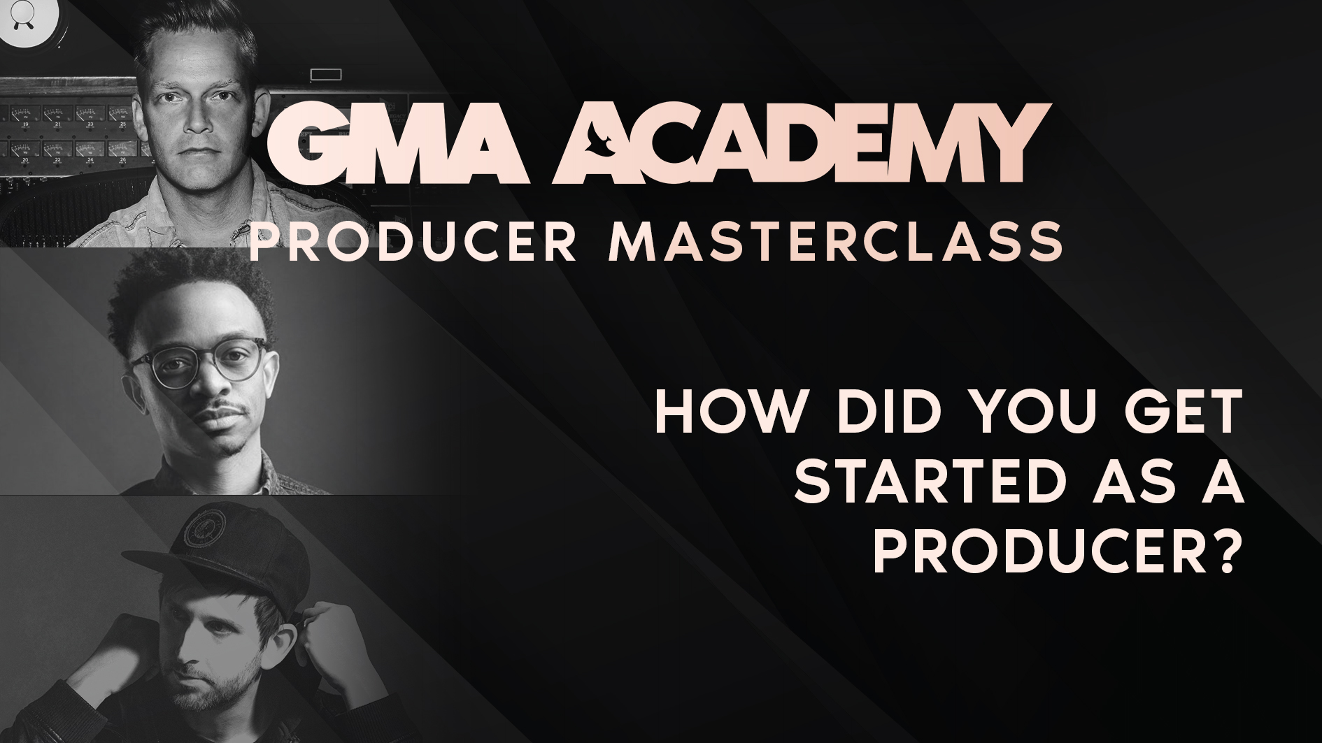 How did you get started as a producer?