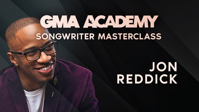 Songwriter Masterclass - Jon Reddick