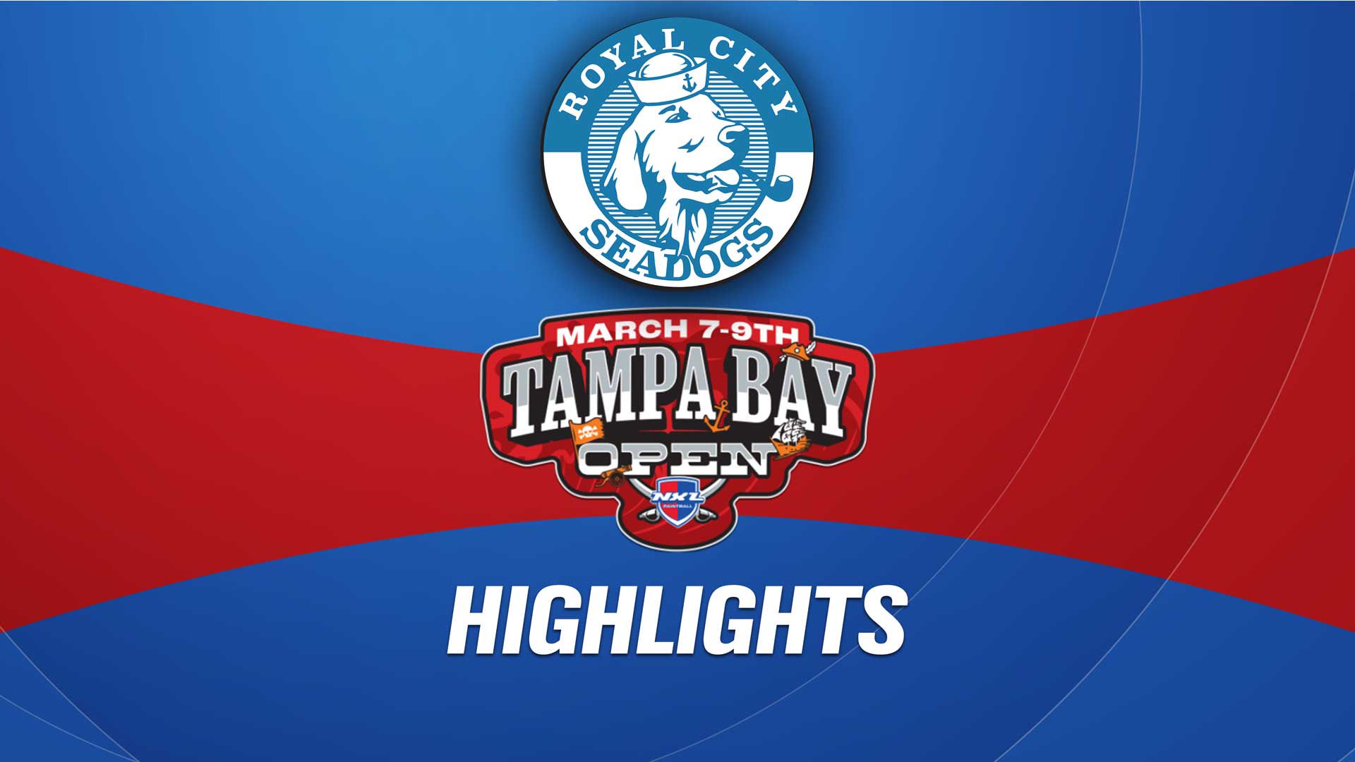 Royal City Seadogs | Highlights | NXL Tampa Bay Open - 2025