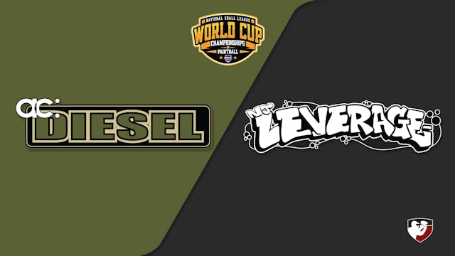Saturday 4A ac DIESEL vs. Leverage - ...