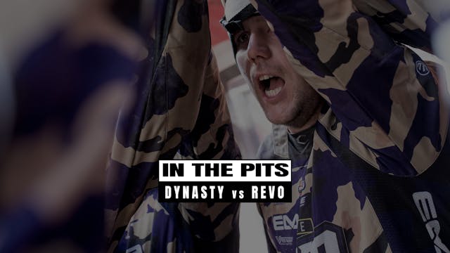 In The Pits | SemiFinals - Dynasty vs...