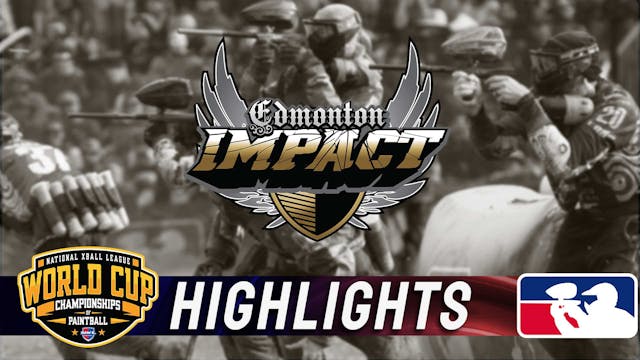 IMPACT | Highlights | NXL WORLD CUP -...