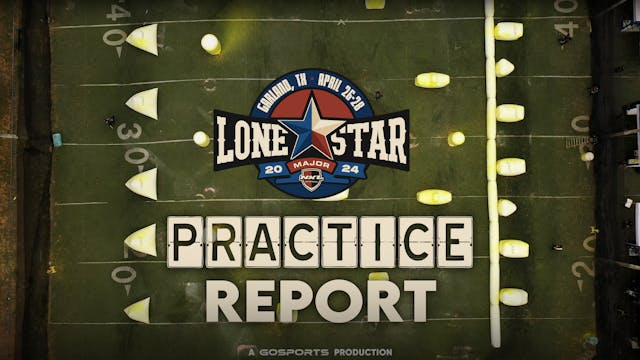 Practice Report | NXL Lone Star Major...