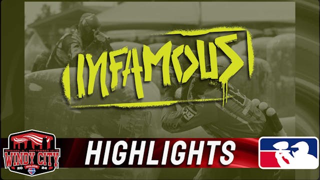 INFAMOUS | Highlights | NXL Windy Cit...