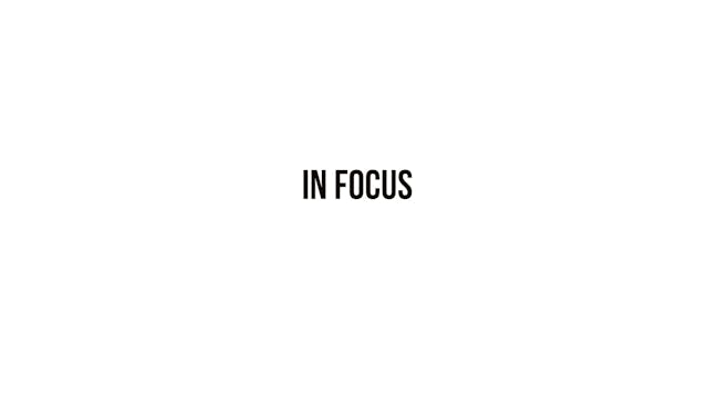 In Focus - Justin Rabackoff Episode 1