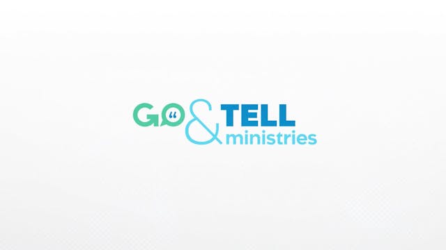 Go & Tell | Session 5 