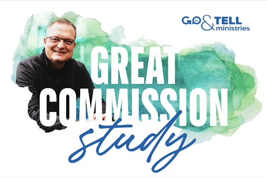 Great Commission Study Video Series