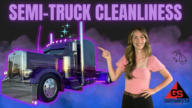 Semi-Truck Cleanliness