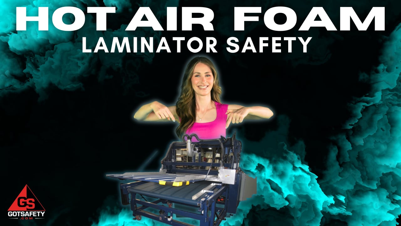 Hot Air Foam Laminator Safety