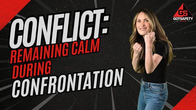 Conflict: Remaining Calm During Confr...