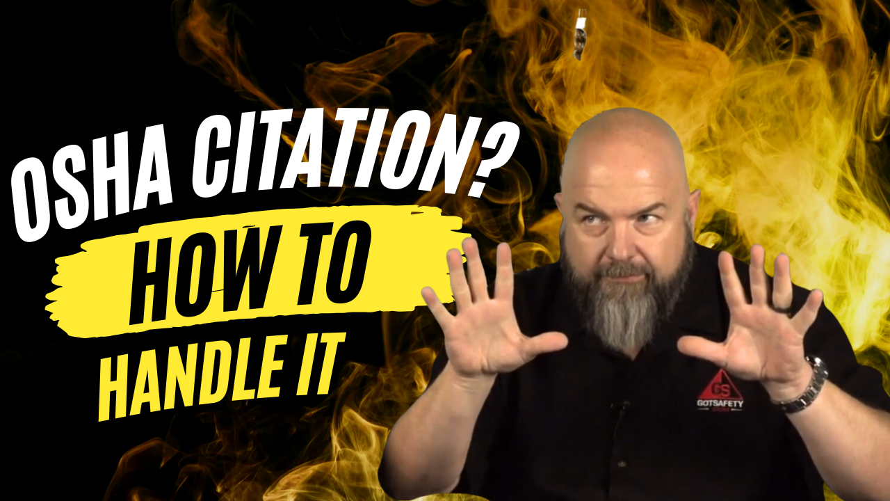 57 - OSHA Citation? How to Handle It