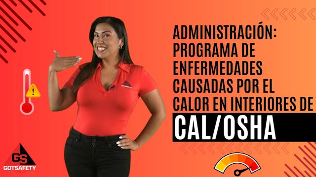 Management: CalOSHA Indoor Heat Illne...