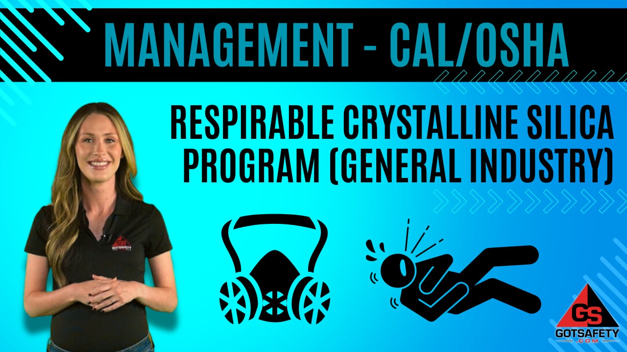 Management: Cal/OSHA Respirable Crystalline Silica Program (General Industry)