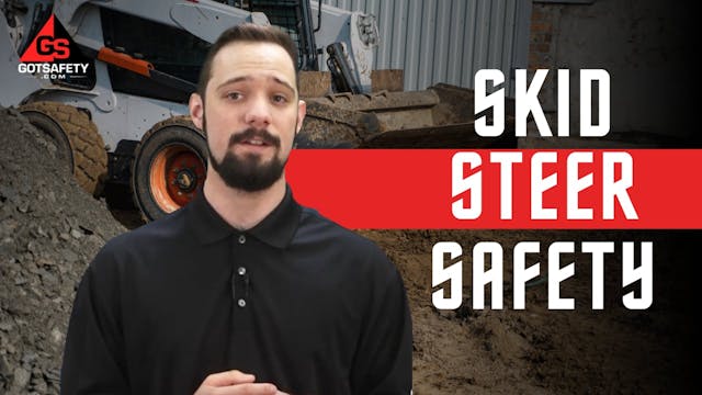 Skid Steer Safety