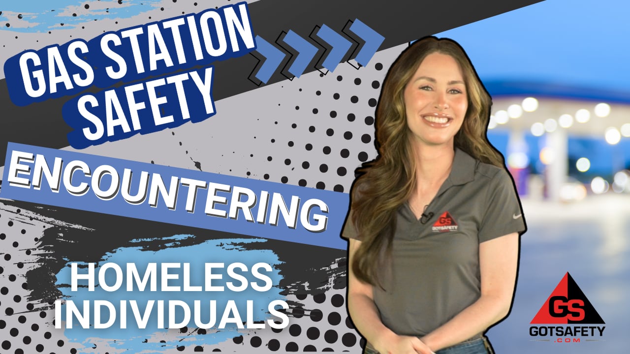Gas Station Safety: Encountering Homeless Individuals