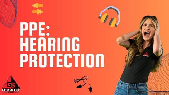 PPE: Hearing Protection