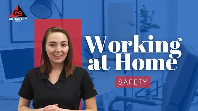 Working at Home Safety