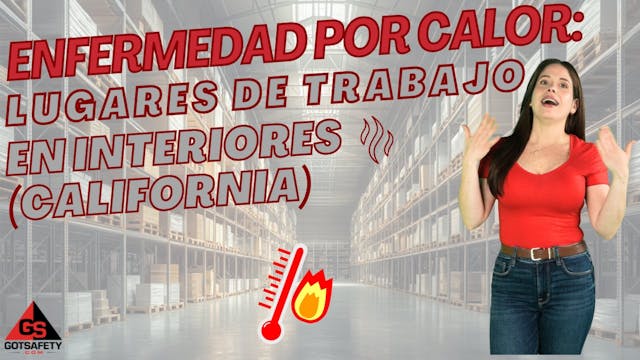 Heat Illness: Indoor Workplaces (Cali...