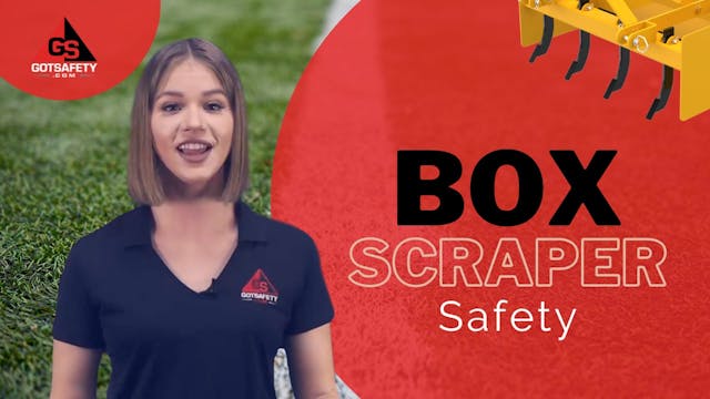 Box Scraper Safety
