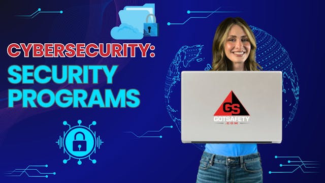 Cybersecurity: Security Programs