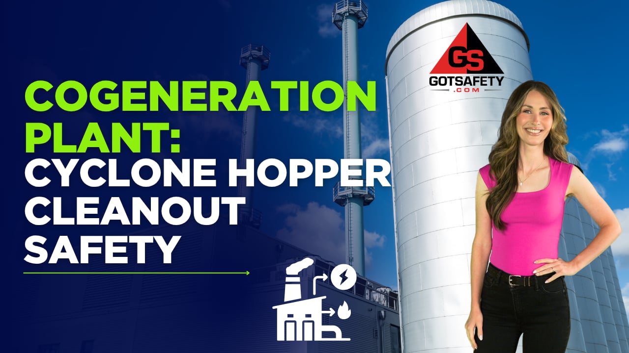 Cogeneration Plant: Cyclone Hopper Cleanout Safety