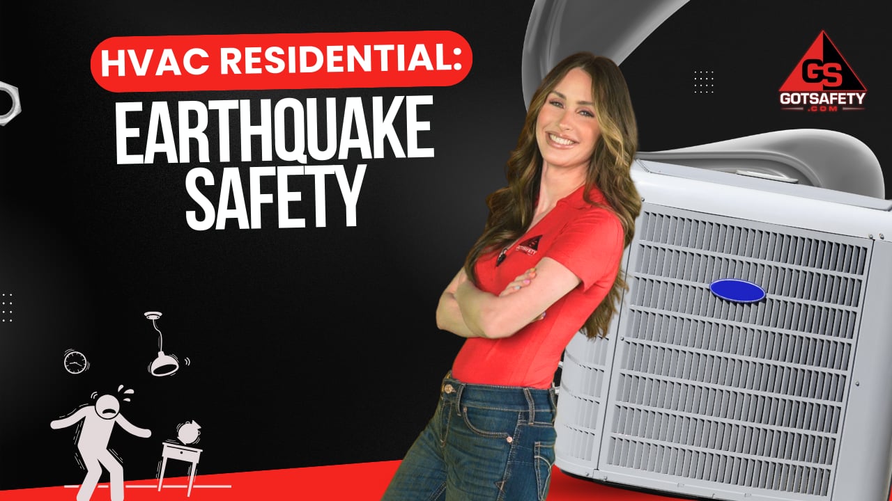 HVAC Residential: Earthquake Safety