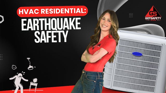 HVAC Residential: Earthquake Safety
