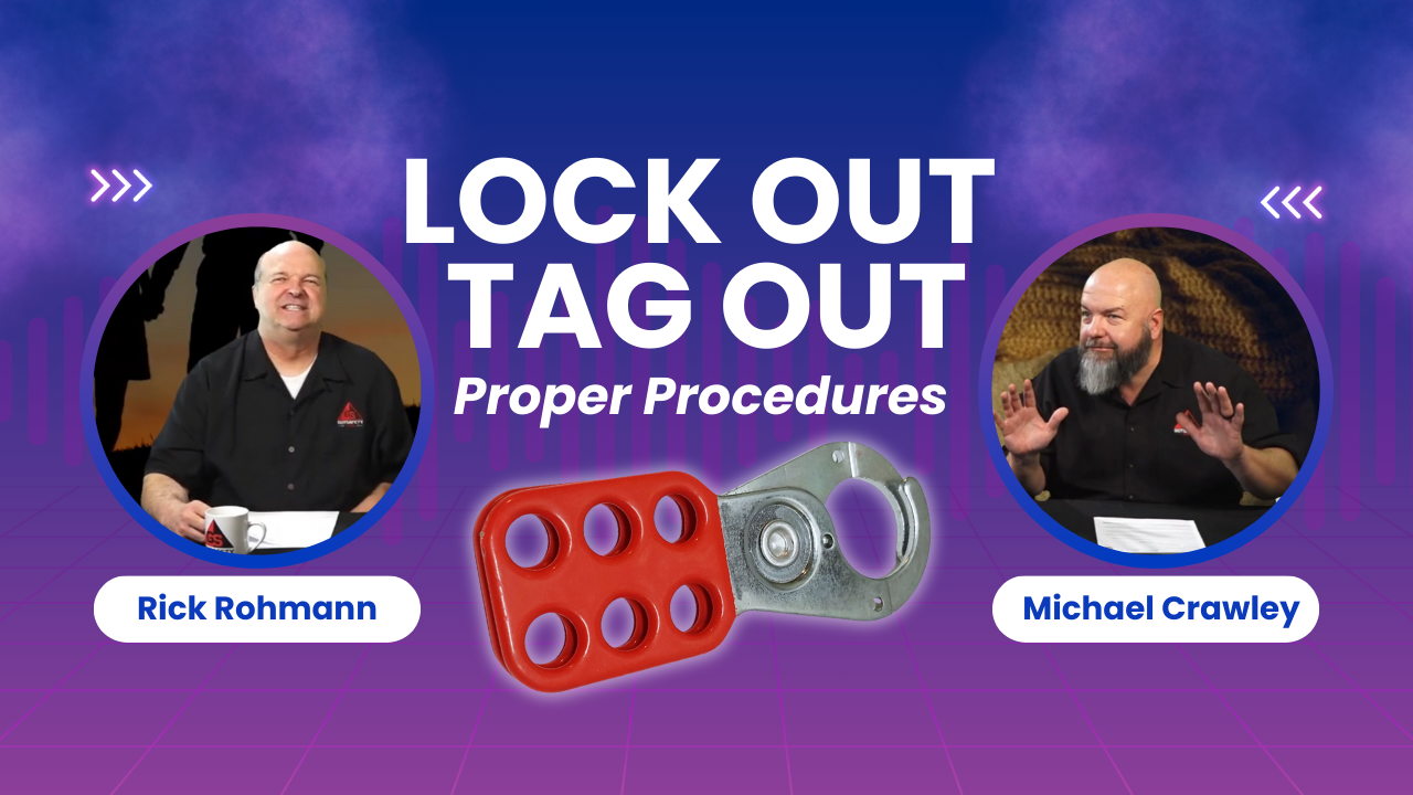 47 - Lockout Tagout: The Importance of Proper Procedures