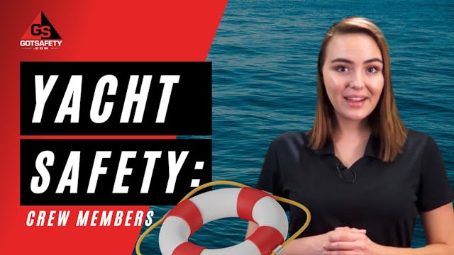 Yacht Safety: Crew Members