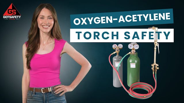 Oxygen-Acetylene Torch Safety