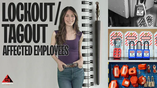 Lockout/Tagout (LOTO): Affected Emplo...