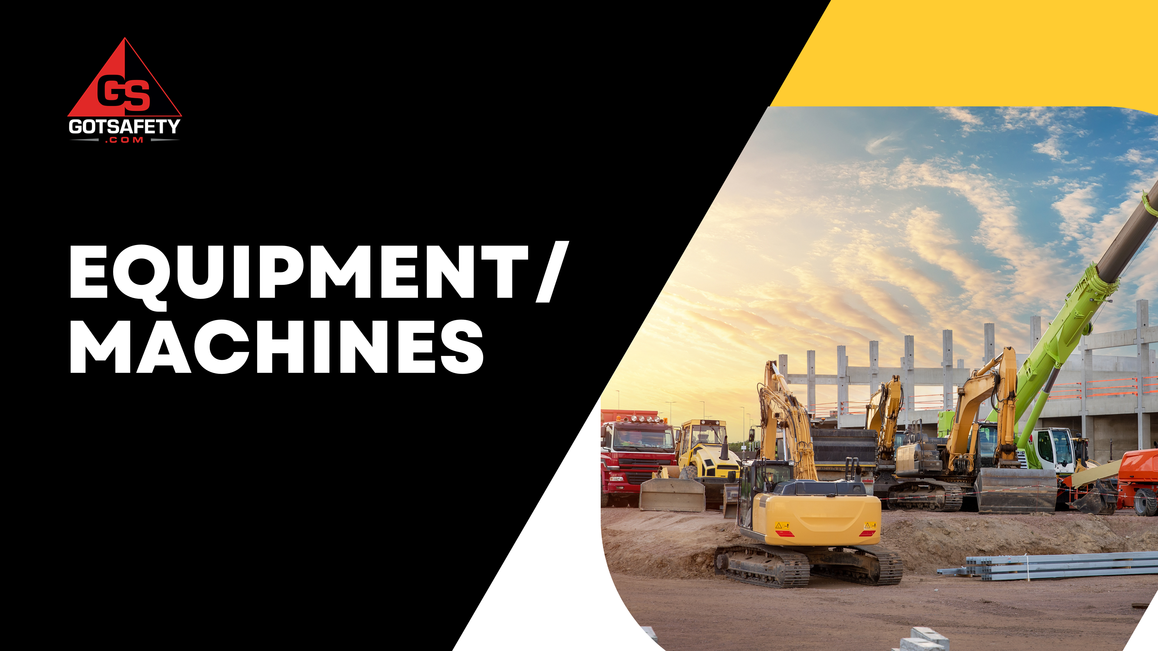 Construction - Equipment/Machines