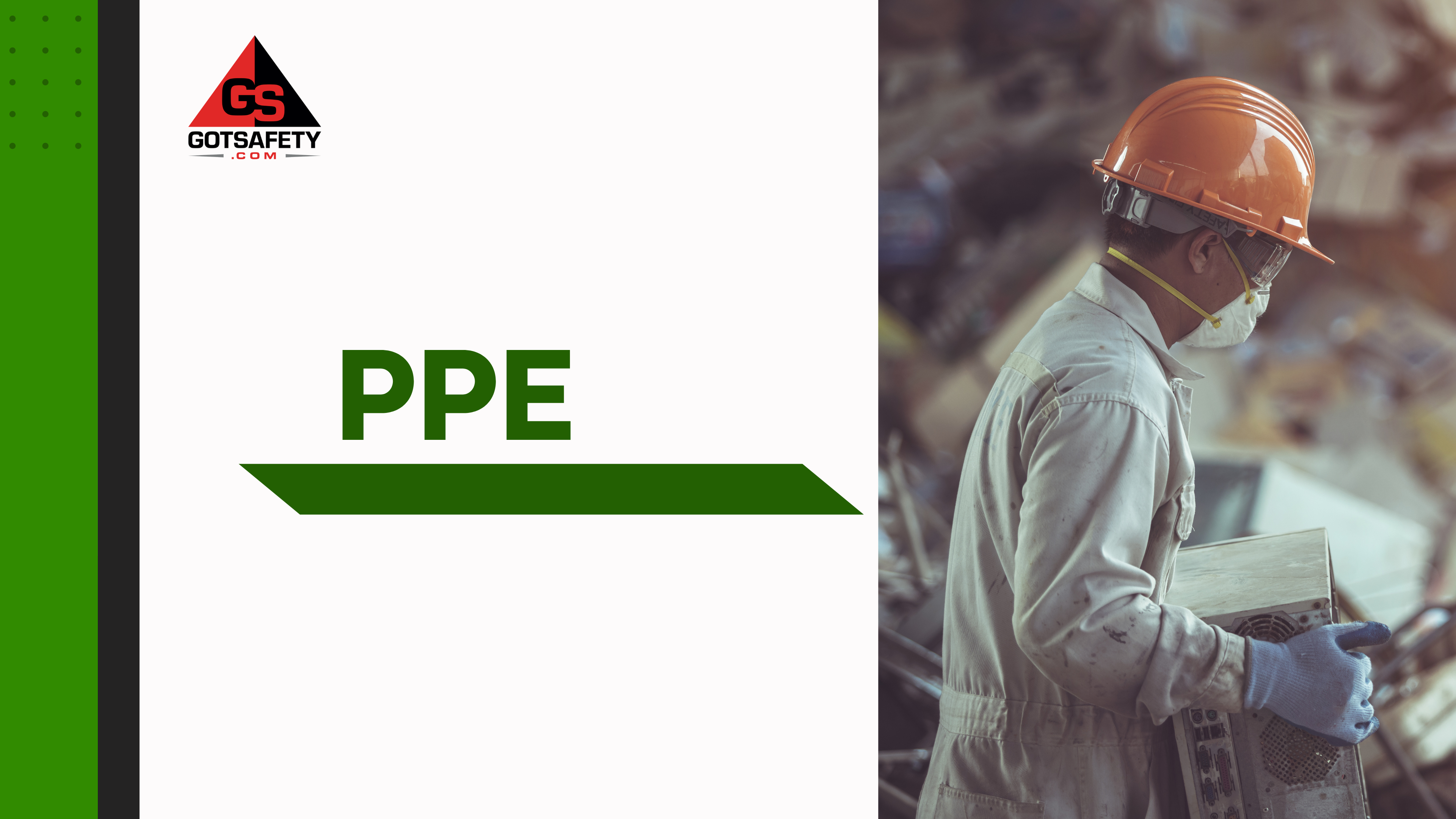 Waste Management/Recycling - PPE